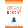 Vědomý rodič - Shefali Tsabary Vědomý rodič - Shefali Tsabary