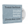 Druhá derivace touhy 1: Člověk duše-vnější (audiokniha) (Tomáš Sedláček) Druhá derivace touhy 1: Člověk duše-vnější (audiokniha) (Tomáš Sedláček)