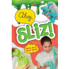 Ahoj, sliz - Erdélyi Mónika Ahoj, sliz - Erdélyi Mónika