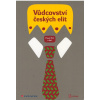 Vůdcovství českých elit Vůdcovství českých elit