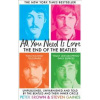All You Need Is Love - Steven Gaines, Peter Brown, Octopus Publishing Group All You Need Is Love - Steven Gaines, Peter Brown, Octopus Publishing Group