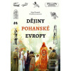 Dějiny pohanské Evropy (Nigel Pennick; Prudence Jonesová) Dějiny pohanské Evropy (Nigel Pennick; Prudence Jonesová)