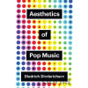 Aesthetics of Pop Music Diederichsen Diedrich Aesthetics of Pop Music Diederichsen Diedrich