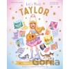 Let's Meet Taylor - Claire Baker, Alexandra Koken, Mariana Avila Lagunes (ilustrátor) Let's Meet Taylor - Claire Baker, Alexandra Koken, Mariana Avila Lagunes (ilustrátor)