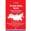 Stručné dejiny Ruska od Zlatej hordy cez Napoleona, Stalina až k Putinovi Stručné dejiny Ruska od Zlatej hordy cez Napoleona, Stalina až k Putinovi
