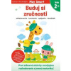 Buduj si zručnosti 2+ Buduj si zručnosti 2+