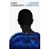 A Blood Condition A Blood Condition