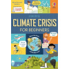 Climate Crisis for Beginners - Andy Prentice, Eddie Reynolds Climate Crisis for Beginners - Andy Prentice, Eddie Reynolds