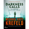 Darkness Calls: An Inspector Cecilie Mars Thriller Darkness Calls: An Inspector Cecilie Mars Thriller
