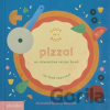 Pizza! An Interactive Recipe Book - Lotta Nieminen Pizza! An Interactive Recipe Book - Lotta Nieminen