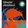 Obratní obratlovci - Marie Kotasová Adámková, Tom Velčovský Obratní obratlovci - Marie Kotasová Adámková, Tom Velčovský