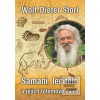 Šamani, léčitelé a jejic… (Wolf-Dieter Storl) Šamani, léčitelé a jejic… (Wolf-Dieter Storl)