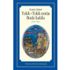 Toldi - Toldi estéje - Buda halála Toldi - Toldi estéje - Buda halála