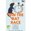 Win the Rat Race Win the Rat Race