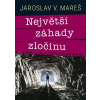 Největší záhady zločinu Největší záhady zločinu
