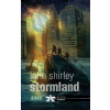 Stormland - Shirley John Stormland - Shirley John