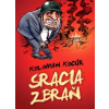 Sracia zbraň Sracia zbraň