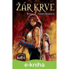E-kniha Žár krve - Petra Neomillnerová E-kniha Žár krve - Petra Neomillnerová