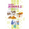 Doba jedová 2 - Anna Strunecká, Jiří Patočka Doba jedová 2 - Anna Strunecká, Jiří Patočka
