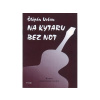 URBAN Štěpán - Na gitaru bez nôt URBAN Štěpán - Na gitaru bez nôt