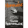 Humanise - Thomas Heatherwick Humanise - Thomas Heatherwick