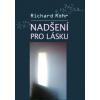 Nadšení pro lásku Nadšení pro lásku
