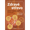 Zdravé střevo - Jiří Kuchař, Frej David Zdravé střevo - Jiří Kuchař, Frej David