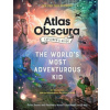 The Atlas Obscura Explorer’s Guide for the World’s Most Adventurous Kid - Dylan Thuras, Rosemary Mosco The Atlas Obscura Explorer’s Guide for the World’s Most Adventurous Kid - Dylan Thuras, Rosemary Mosco