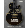 Les Paul - 70 Years: The definitive history of rock´s greatest guitar - Julien Bitoun Les Paul - 70 Years: The definitive history of rock´s greatest guitar - Julien Bitoun