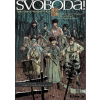 Svoboda! I.+ II. - JeanDenis Pendanx Svoboda! I.+ II. - JeanDenis Pendanx