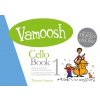 Vamoosh Cello Book 1 - škola hry na violončelo Vamoosh Cello Book 1 - škola hry na violončelo