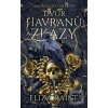 Dvůr havranů a zkázy (Eliza Raine) Dvůr havranů a zkázy (Eliza Raine)