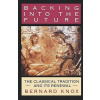 Backing Into the Future Backing Into the Future