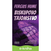 E-kniha Biskupovo tajomstvo - Fergus Hume E-kniha Biskupovo tajomstvo - Fergus Hume