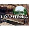 Praha / Udržitelná architektura - Dan Merta Praha / Udržitelná architektura - Dan Merta