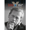 100 x Václav Havel - Pavel Kosatík 100 x Václav Havel - Pavel Kosatík