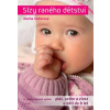 Slzy raného dětství pláč vzdor a zlost u dětí do 8 let - Aletha J Solter Slzy raného dětství pláč vzdor a zlost u dětí do 8 let - Aletha J Solter