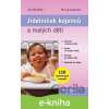 E-kniha Jídelníček kojenců a malých dětí - Martin Gregora