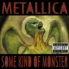 METALLICA: SOME KIND OF MONSTER CD METALLICA: SOME KIND OF MONSTER CD