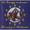 CD Tři Sestry: Do Evropy Nechceme! CD Tři Sestry: Do Evropy Nechceme!