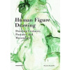 Human Figure Drawing: Drawing Gestures, Postures and Movements - autor neuvedený Human Figure Drawing: Drawing Gestures, Postures and Movements - autor neuvedený