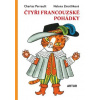 Čtyři francouzské pohádky Čtyři francouzské pohádky