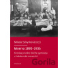 Minerva 1890-1936 - Milada Sekyrková Minerva 1890-1936 - Milada Sekyrková