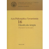 Acta Philosophica Tyrnaviensia 16 - kolektiv Acta Philosophica Tyrnaviensia 16 - kolektiv