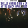 Shelly Manne (1920-1984) - At The Black Hawk Vol. 1 (Contemporary Records Acoustic Sounds Series) (180g) (Limited Edition) (LP) Shelly Manne (1920-1984) - At The Black Hawk Vol. 1 (Contemporary Records Acoustic Sounds Series) (180g) (Limited Edition) (LP)