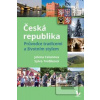 Česká republika – Průvod… (Sylva Tvrdíková) Česká republika – Průvod… (Sylva Tvrdíková)
