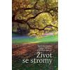 Život se stromy Život se stromy