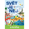 E-kniha Svět je NEJ - Karolina Medková, Katarína Gasko (ilustrácie) E-kniha Svět je NEJ - Karolina Medková, Katarína Gasko (ilustrácie)