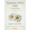 Vysoce citliví lidé - Pracovní kniha 2 Vysoce citliví lidé - Pracovní kniha 2