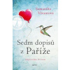 Sedm dopisů z Paříže Sedm dopisů z Paříže